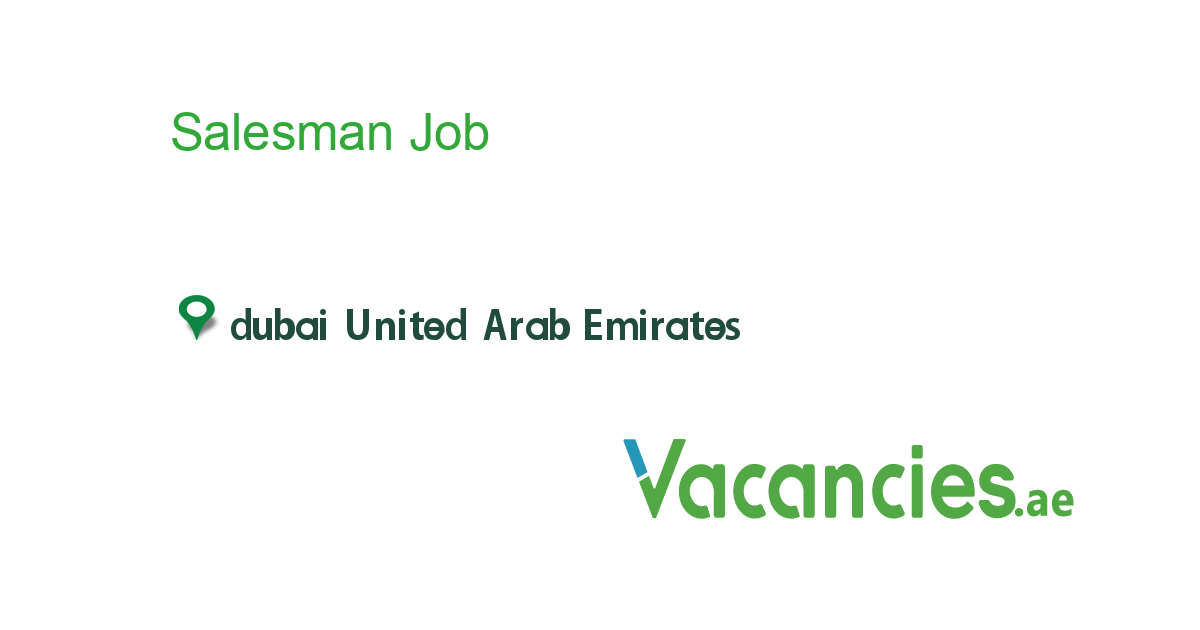 salesman-job-in-in-dubai-united-arab-emirates-ref-113952